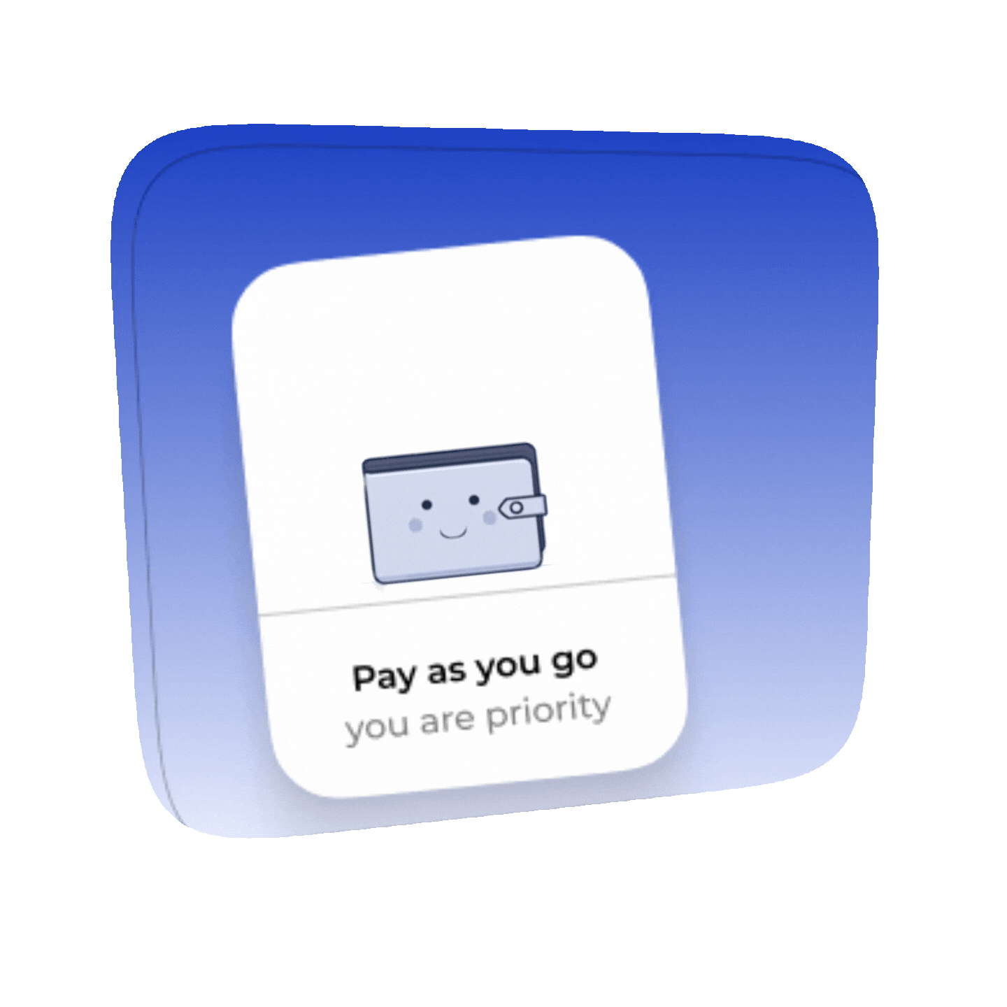 Pay as you go